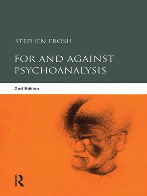cover image of For and Against Psychoanalysis